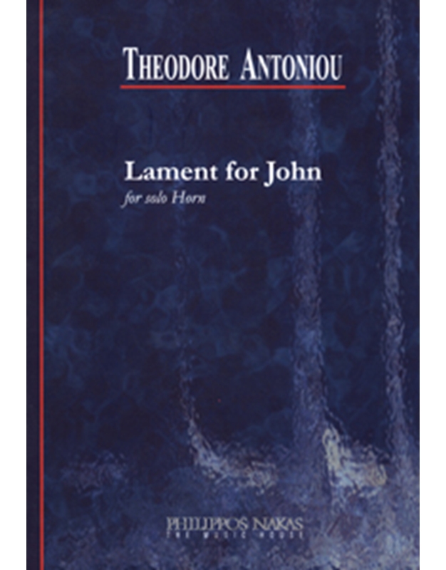 Antoniou Theodore - Lament For John
