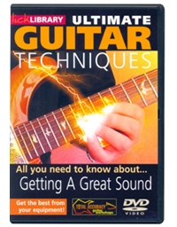 Lick Library-Ultimate Guitar Techniques-Gettig A Great Sound