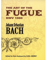 J.S.Bach - The Art Of Fugue / Dover editions