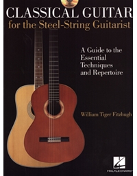 Classical Guitar for the Steel-String guitarist + CD