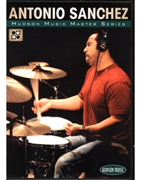 Hudson Music Master Series-Antonio Sanchez