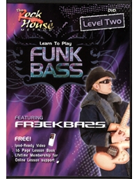 The Rock House Method-Learn To Play Funk Bass-Level Two