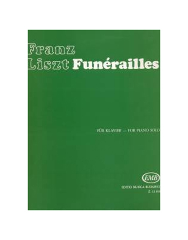 Liszt -  Funerailles 