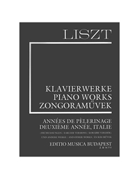 Liszt - Annes De Pelerinage  N.2 Deuxieme Anne-Italie