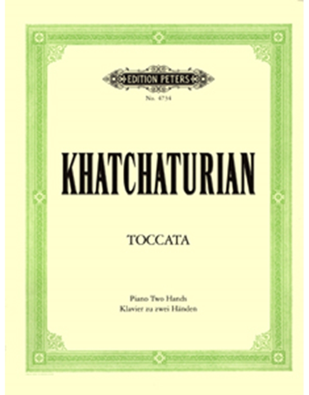 Aram Khachaturian - Toccata / Peters editions