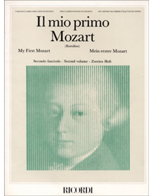W.A.Mozart - Il mio primo Mozart II / Ricordi editions