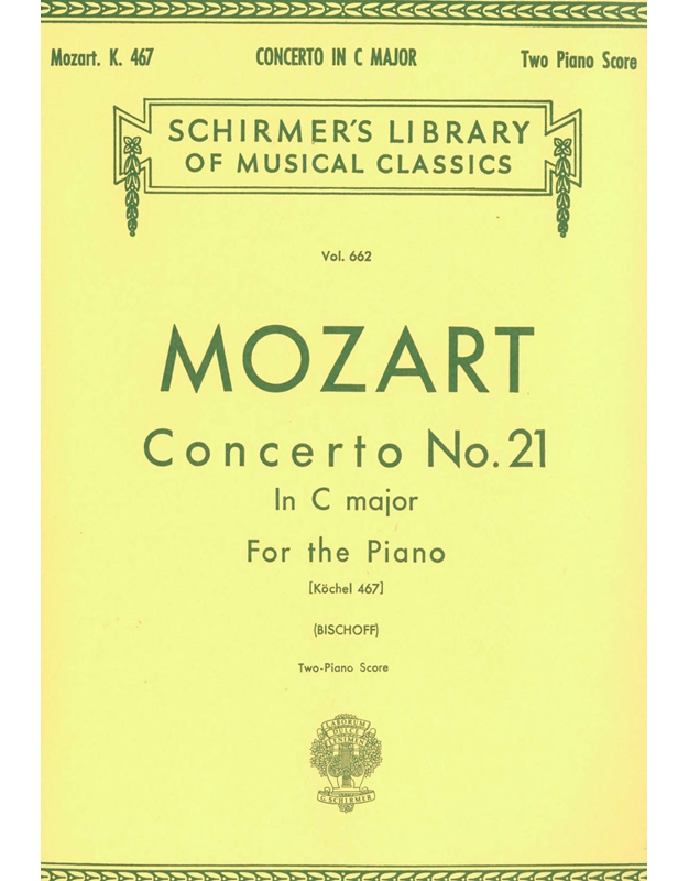 W.A. Mozart - Concerto No. 21 In C major KV 467 / Εκδόσεις Schirmer
