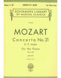 W.A. Mozart - Concerto No. 21 In C major KV 467 / Schirmer edition