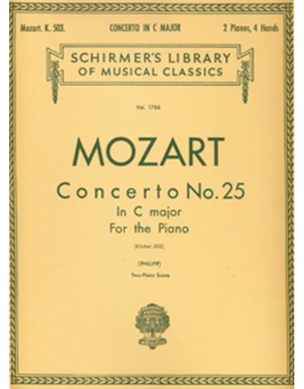 W.A. Mozart - Concerto No. 25 in C major KV 503 / Schirmer editions