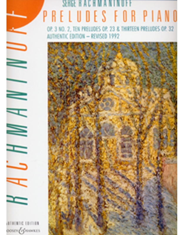 Serge Rachmaninoff - Preludes For Piano (complete) / Εκδόσεις Boosey & Hawkes