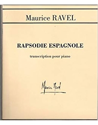 Ravel -  Rapsodie  Espagnole