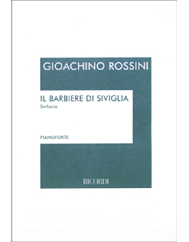 Rossini - Il barbiere di Siviglia Ouv
