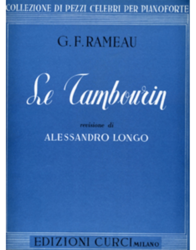 Jean Philippe Rameau - Le Tambourin / Εκδόσεις Curci