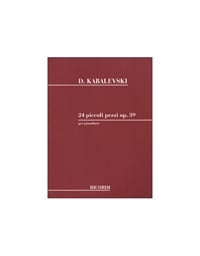 Dmitri Kabalevski - 24 piccoli pezzi op. 39 per pianoforte / Εκδόσεις Ricordi