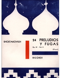 Dmitri Shostakovich - 24 Preludios y Fugas op. 87 Vol. II / Εκδόσεις Ricordi