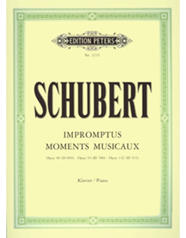 Franz Schubert - Impromptus Moments Musicaux / Εκδόσεις Peters