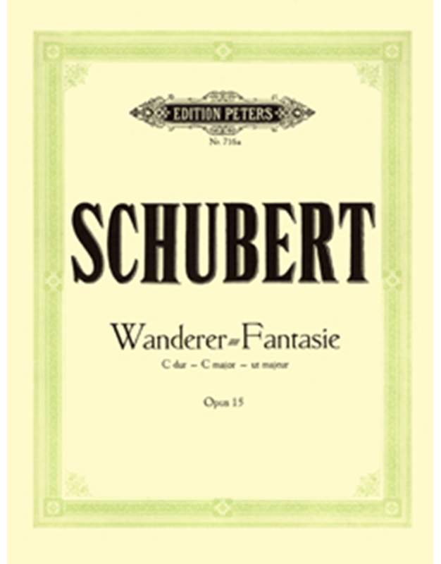 Franz Schubert - Wanderer Fantasie C dur Opus 15 / Εκδόσεις Peters
