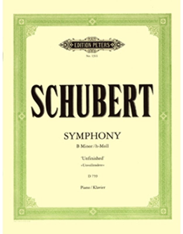 Franz Schubert - Symphony h-Moll 'Unvollendete' D 759 / Εκδόσεις Peters