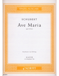 Franz Schubert - Ave Maria opus 52 No.6 / Schott editions