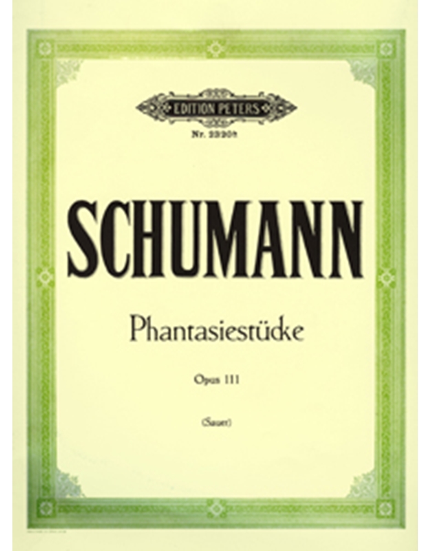 Schumann - 3 Fantasiestucke Op.111