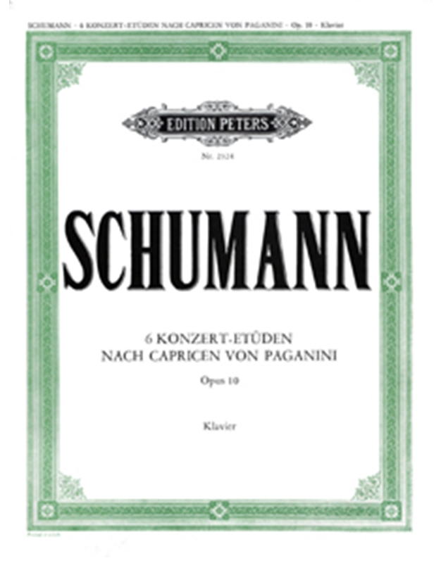 Schumann - 6 Konzert Etuden Paganini Op.10 