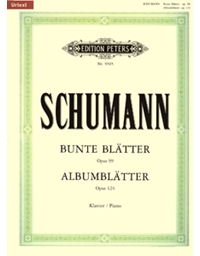 Robert Schumann - Bunte Blatter opus 99 / Albumblatter Opus 124 / Klavier (Urtext) / Peters editions