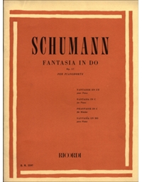 Robert Schumann - Fantasia in Do op. 17 per pianoforte / Εκδόσεις Ricordi