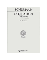 Schumann - Dedication (Widmung)