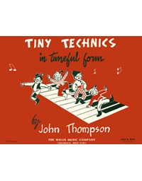 John Thompson-Tiny Technics in tuneful form