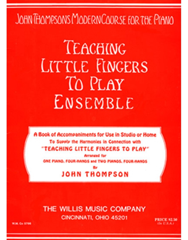 John Thompson-Teaching Little Fingers to Play Ensemble