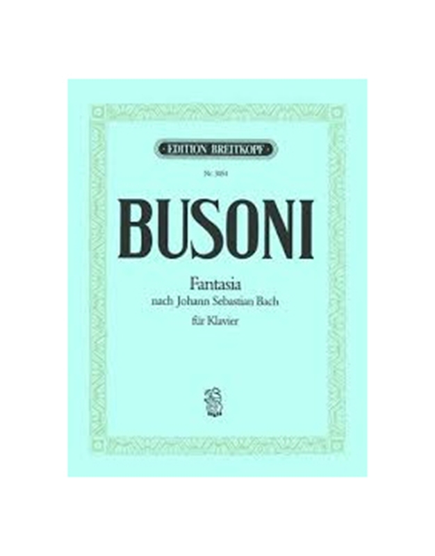 Busoni - Fantasia Nach J.S.Bach