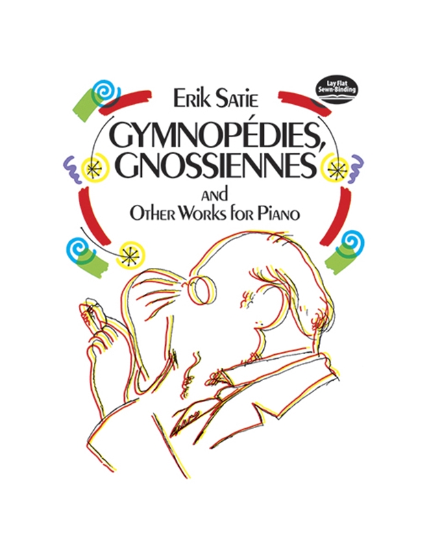 Erik Satie - Gymnopedies, Gnossiennes and Other Works for Piano