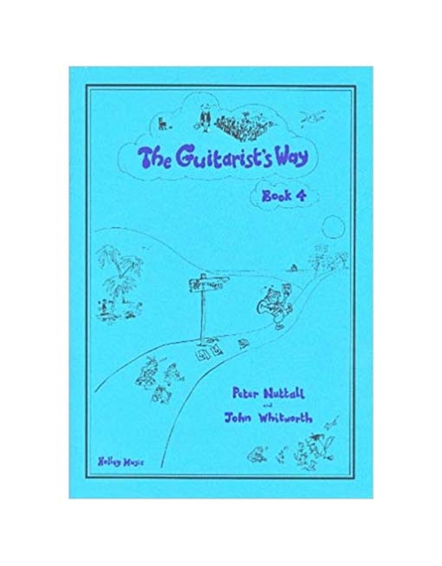 Peter Nuttall / John Whitworth - The Guitarist's Way Book 4