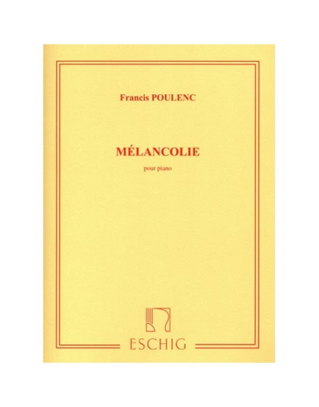 Poulenc Melancolie