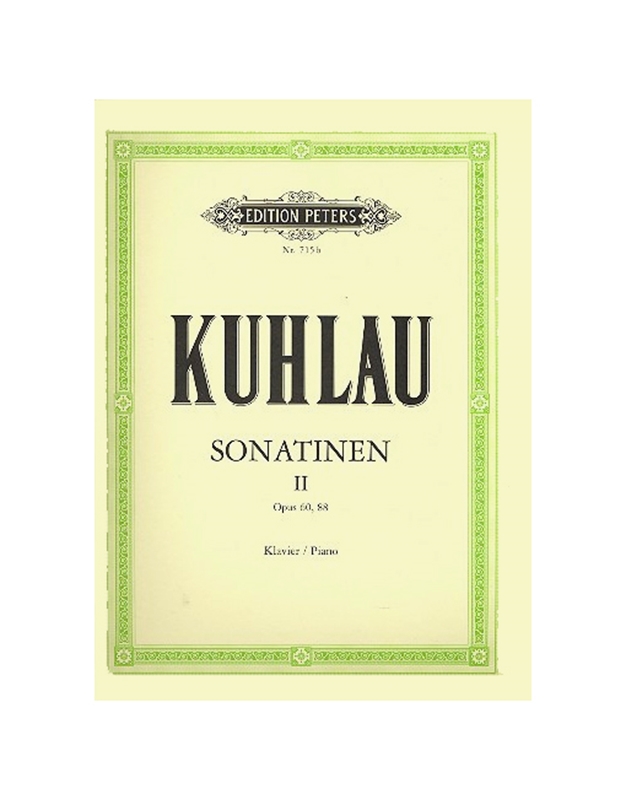 Friedrich Kuhlau - Sonatinen II opus 60, 88 / Peters editions