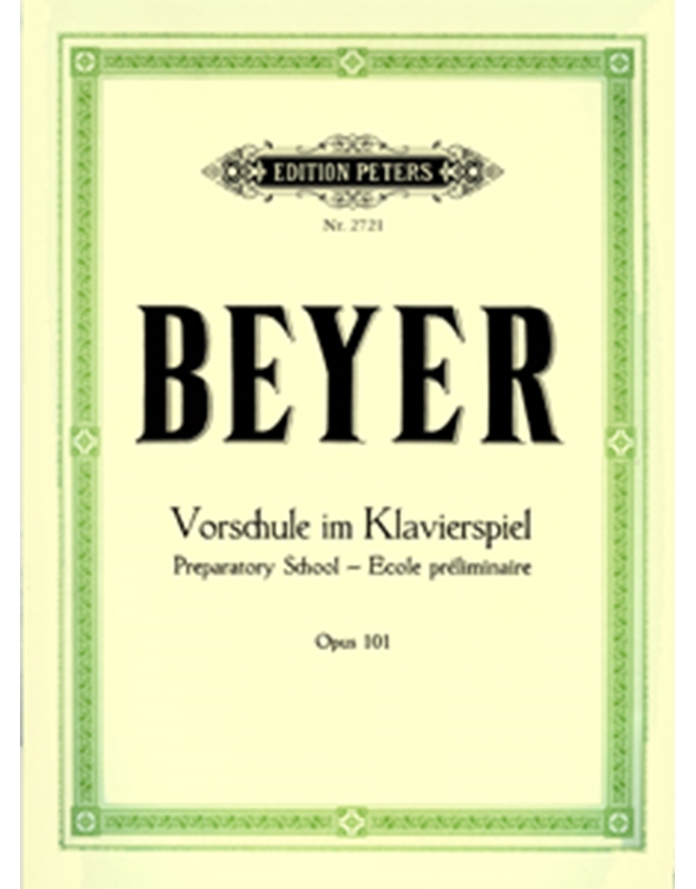 Beyer - Vorschule im Klavierspiel Opus 101
