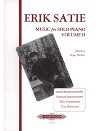 Erik Satie - Music for Solo Piano Volume II /  Εκδόσεις Peters