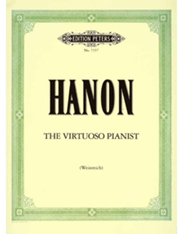 Charles-Louis Hanon - The virtuoso pianist / Εκδόσεις Peters