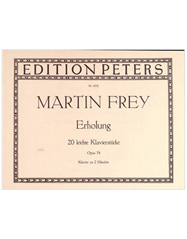 Frey - Erholung Op.78