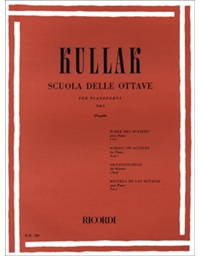 Kullak - Scuola delle ottave per pianoforte Vol. I