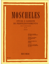 Moscheles - Studi o lezioni de perfezionamento per pianoforte op. 70
