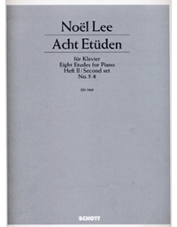 Noel Lee - Acht Etuden II / Schott editions