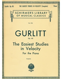 Gurlitt Cornelius - The Easiest Studies in Velocity For the Piano