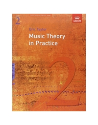 Eric Taylor - Music Theory In Practice Grade 2 / ABRSM