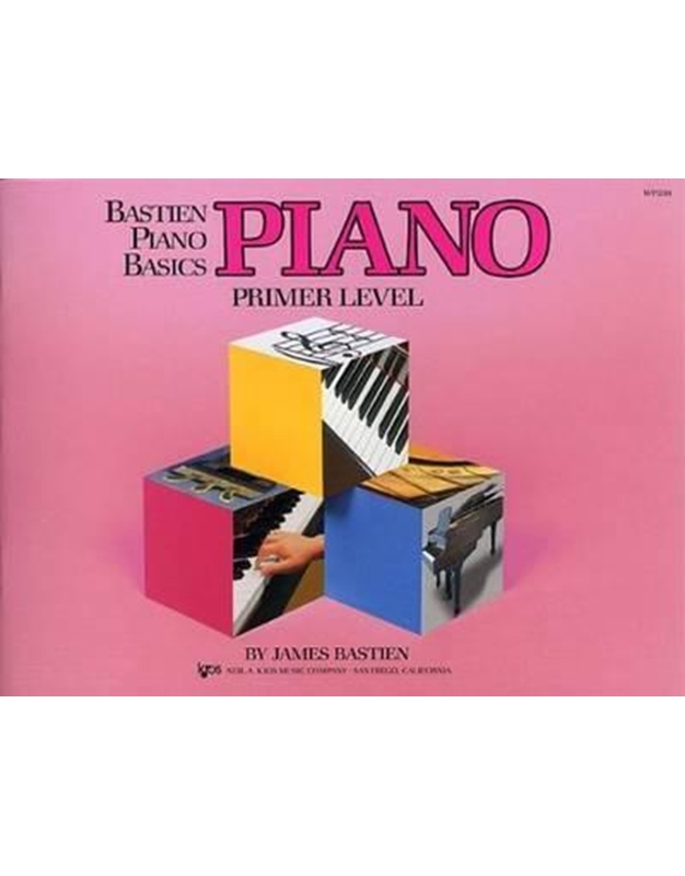 Bastien -  Piano  Basics  -Primer Level