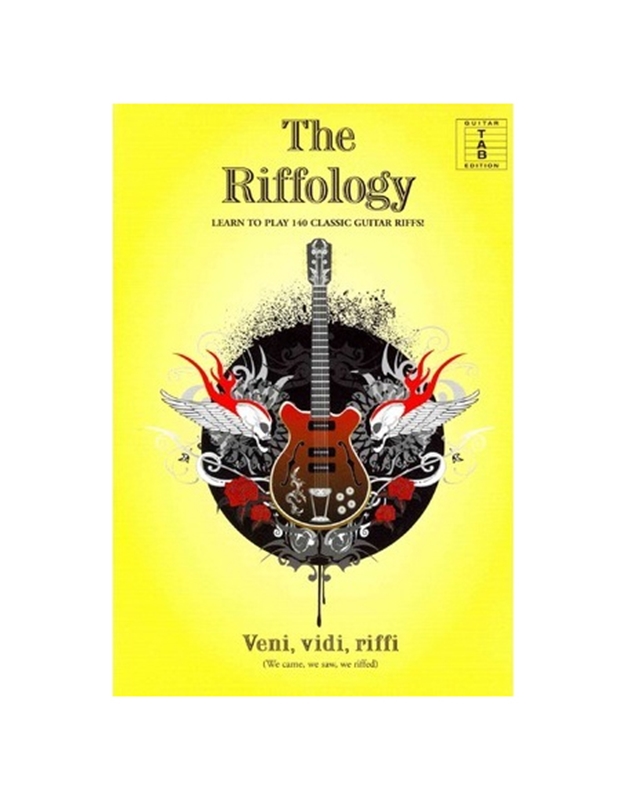 The Riffology - Learn to Play 140 Classic Guitar Riffs (tab)
