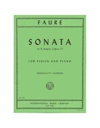 Faure - Sonata No.1 in A Major, Op. 13 (Violin and Piano)