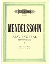 Felix Mendelssohn - Klavierwerke I / Lieder ohne Worte / Εκδόσεις Peters