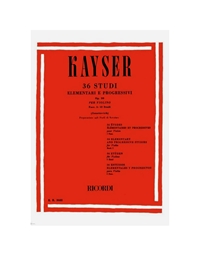 KAYSER - 36 Etudes Op.20 N.1 / Edition Ricordi