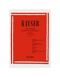 KAYSER - 36 Etudes Op.20 N.2 / Edition Ricordi